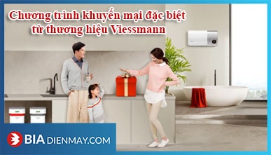 Khuyến mại “Đặc Quyền Thảnh Thơi” mua Viessmann tặng quà khủng