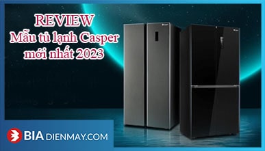 Review chi tiết về mẫu tủ lạnh Casper mới nhất 2023
