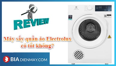 Review máy sấy quần áo Electrolux có tốt không?
