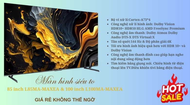 Tivi Xiaomi L85MA-MAXEA & L100MA-MAXEA – Siêu to, siêu nét, siêu đẳng cấp cho không gian hiện đại