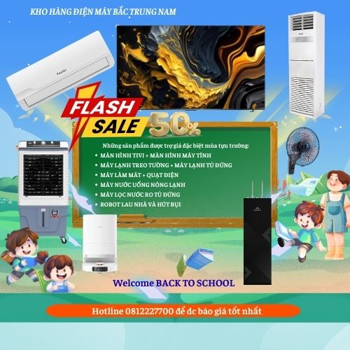 Trợ Giá Đặc Biệt Mùa Tựu Trường – Điện Máy Bắc Trung Nam Giảm Sốc Cho Thầy Cô & Học Sinh
