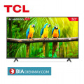 Android Tivi TCL 50T65 4K 50 inch 4k